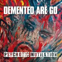 Sonic Demented Are Go - Psychotic Mutilation (CD)