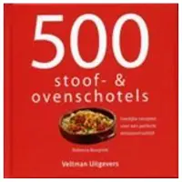Veltman Uitgevers 500 stoof- &amp; ovenschotels