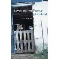 Unieboek spectrum Leven op het Franse platteland