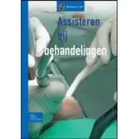 Bohn Stafleu van Loghum Assisteren bij behandelingen (Hardback)