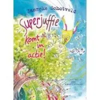 Van Holkema & Warendorf Superjuffie komt in actie! (Hardback)