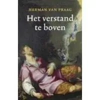 Boom uitgevers Amsterdam Het verstand te boven