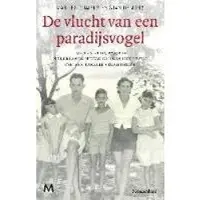 Meulenhoff Boekerij De vlucht van een paradijsvogel