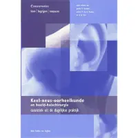 Bohn Stafleu van Loghum Keel-, neus- oorheelkunde en hoofd-halschirurgie (Paperback)