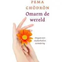 Ten Have Omarm de wereld (Paperback)