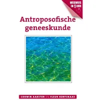 ANKH HERMES Antroposofische geneeskunde (Paperback)