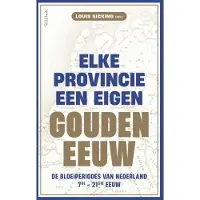 Prometheus Elke provincie een eigen Gouden Eeuw (Paperback)