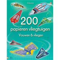 Usborne 200 Papieren vliegtuigen - Vouwen en vliegen (Paperback)