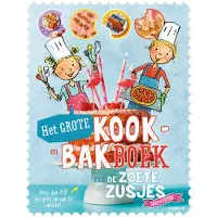 Kosmos Het grote kook- en bakboek van de Zoete Zusjes (Hardback)