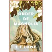 Kokboekencentrum Non-Fictie Onder de magnolia (Paperback)