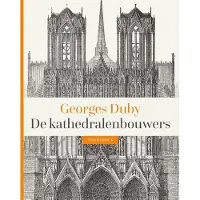 20 Leafdesdichten De kathedralenbouwers