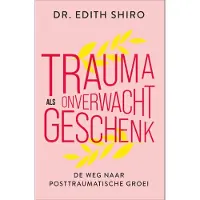 HarperCollins Trauma als onverwacht geschenk (Paperback)
