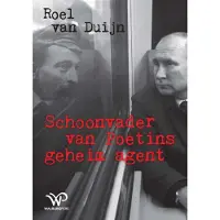 Walburg Pers B.V., Uitgeverij Schoonvader van Poetins geheim agent (Paperback)