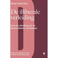 Borgerhoff & Lamberigts De illiberale verleiding