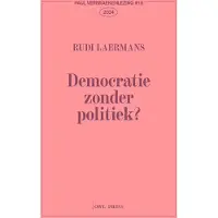 OWL Democratie zonder politiek? (Paperback)