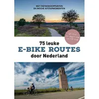 Kosmos 75 leuke e-bike routes door Nederland (Paperback)