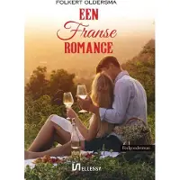 Uitgeverij Ellessy Een Franse romance (Paperback)