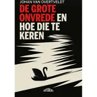 Ertsberg De grote onvrede en hoe die te keren