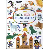 De Vier Windstreken Dino's, feeën en ruimtehelden
