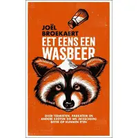 Atlas Contact Eet eens een wasbeer (Hardback)
