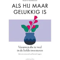 Ambo/Anthos Uitgevers Als hij maar gelukkig is (Paperback)