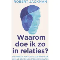 Vbk media Waarom doe ik zo in relaties?