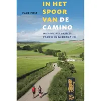 Uitgeverij Noordboek In het spoor van de camino (Hardback)