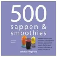 Veltman Uitgevers 500 sappen &amp; smoothies