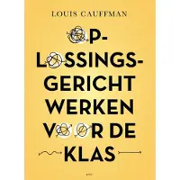 Uitgeverij PICA Oplossingsgericht werken voor de klas (Paperback)
