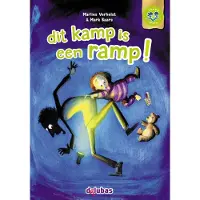 Delubas Educatieve Uitgeverij dit kamp is een ramp! (Hardback)