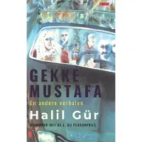 De Geus Gekke Mustafa (Paperback)