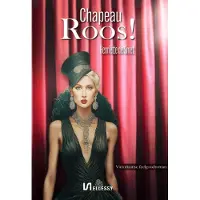 Uitgeverij Ellessy Chapeau Roos! (Paperback)