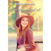 Uitgeverij Ellessy Een droom komt uit (Paperback)