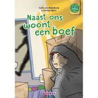 Delubas Educatieve Uitgeverij Naast ons woont een boef (Hardback)