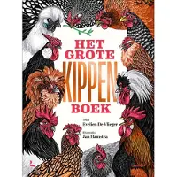 Lannoo Het grote kippenboek (Hardback)