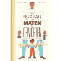 Eenhoorn, Uitgeverij De Het bureau van maten en gewichten (Hardback)