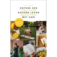 Royal Jongbloed Ontdek een gezond leven met God
