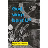 Uitgeverij van Warven God, waar bent U?