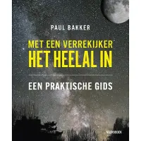 Uitgeverij Noordboek Met een verrekijker het heelal in (Hardback)