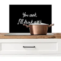 KitchenYeah Spatscherm keuken 70x50 cm - Kookplaat achterwand Quotes - You cook, I'll drink wine - Wijn - Spreuken - Drank - Muurbeschermer - Spatwand fornuis - Hoogwaardig aluminium