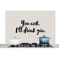 KitchenYeah Spatscherm keuken 120x80 cm - Kookplaat achterwand You cook, I'll drink gin - Quotes - Spreuken - Gin - Muurbeschermer - Spatwand fornuis - Hoogwaardig aluminium