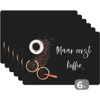 KitchenYeah Placemat - Placemats kunststof - Espressokopjes - Maar eerst koffie - Koffie - Quote - Spreuk - 45x30 cm - 6 stuks - Hittebestendig - Anti-Slip - Onderlegger - Afneembaar
