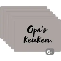 KitchenYeah Placemat - Placemats kunststof - Opa's keuken - Taupe - Quote - 45x30 cm - 6 stuks - Hittebestendig - Anti-Slip - Onderlegger - Afneembaar