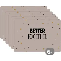 KitchenYeah Placemat - Placemats kunststof - Quotes - Relatie - Better together - Spreuken - 45x30 cm - 6 stuks - Hittebestendig - Anti-Slip - Onderlegger - Afneembaar