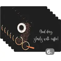 KitchenYeah Placemat - Placemats kunststof - Quotes - Good day starts with coffee! - Spreuken - Koffie - 45x30 cm - 6 stuks - Hittebestendig - Anti-Slip - Onderlegger - Afneembaar