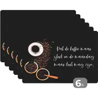 KitchenYeah Placemat - Placemats kunststof - Keuken - Dat de koffie maar sterk mag zijn - Koffie - Espresso - 45x30 cm - 6 stuks - Hittebestendig - Anti-Slip - Onderlegger - Afneembaar