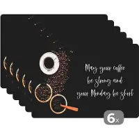 KitchenYeah Placemat - Placemats kunststof - Koffie - May your coffee be strong and your Monday be short - Spreuken - Quotes - 45x30 cm - 6 stuks - Hittebestendig - Anti-Slip - Onderlegger - Afneembaar