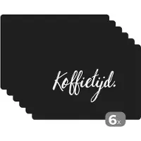 KitchenYeah Placemat - Placemats kunststof - Quotes - Spreuken - Koffietijd - Koffie - 45x30 cm - 6 stuks - Hittebestendig - Anti-Slip - Onderlegger - Afneembaar