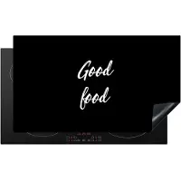 KitchenYeah Inductie beschermer 91.2x52 cm - Quotes - Eten - Spreuken - Good food - Kookplaataccessoires - Afdekplaat voor kookplaat - Inductiebeschermer - Inductiemat - Inductieplaat mat