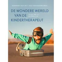 Pelckmans De wondere wereld van de kindertherapeut (Paperback)